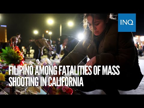 Filipino among fatalities of mass shooting in California
