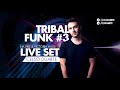 Music Set #09 Celso Duarte - Tribal Funk #3 Live Set