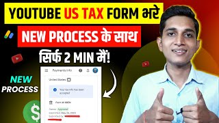 Youtube US Tax Form Kaise Bhare | How To Submit Tax Information In Google Adsense 2023 | New Process