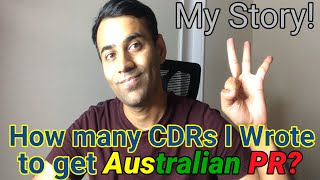 Number of CDR Reports I wrote to land Australian PR | AUS PR is an Expensive Game!