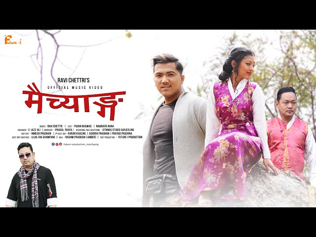 MAICHANG - RAVI CHETTRI - OFFICIAL MUSIC VIDEO - FT. MANISH RAI, PUJAN KHAWAS, NAMRATA THAPA, PRAYAG class=