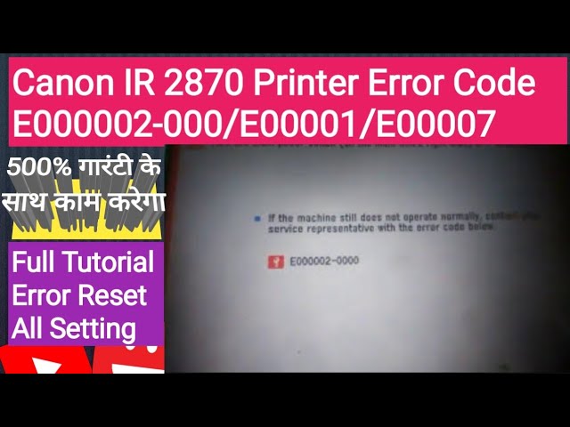 LISTA DE CÓDIGO DE ERROS DO SOFTWARE RESET PARA CANON (EX: 002