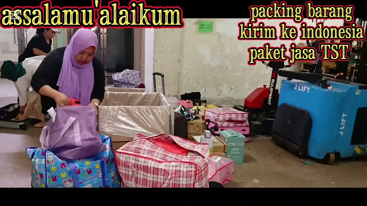 Vlog tkw packing barang kirim ke indonesia paket jasa TST #packingbarang #kirimpaketmurah #vlog