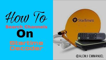 How to Scan your Startime Decoder (Easily)