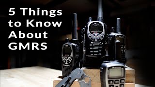 5 Things to Know About GMRS Radio