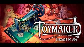 Toymaker Threads of Joy [Demo] | Pc Gameplay | No Commentary screenshot 1