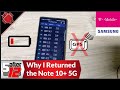 I returned my T-Mobile Samsung Galaxy Note 10+ 5G