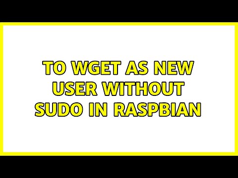 To wget as New User without sudo in Raspbian