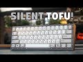 TOFU with Zilents : Custom Mechanical Keyboard Build