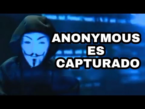 Video: ¿Anonimo ha sido arrestado?