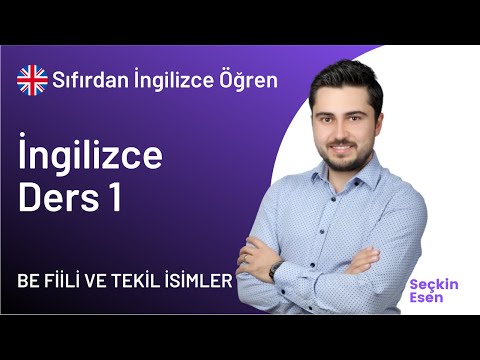 A1 Seviye İngilizce Ders 1 - Tekil İsimlerle Be Fiili Konu Anlatımı | Sıfırdan İngilizce Öğreniyorum