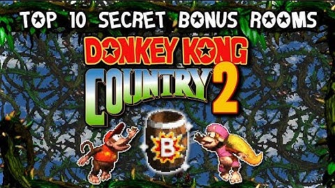 TOP 10 Secret Bonus Rooms in Donkey Kong Country 2 | Super Nintendo [Original SNES Capture]
