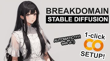 BreakDomain - Stable Diffusion 1-CLICK Google Colab Setup