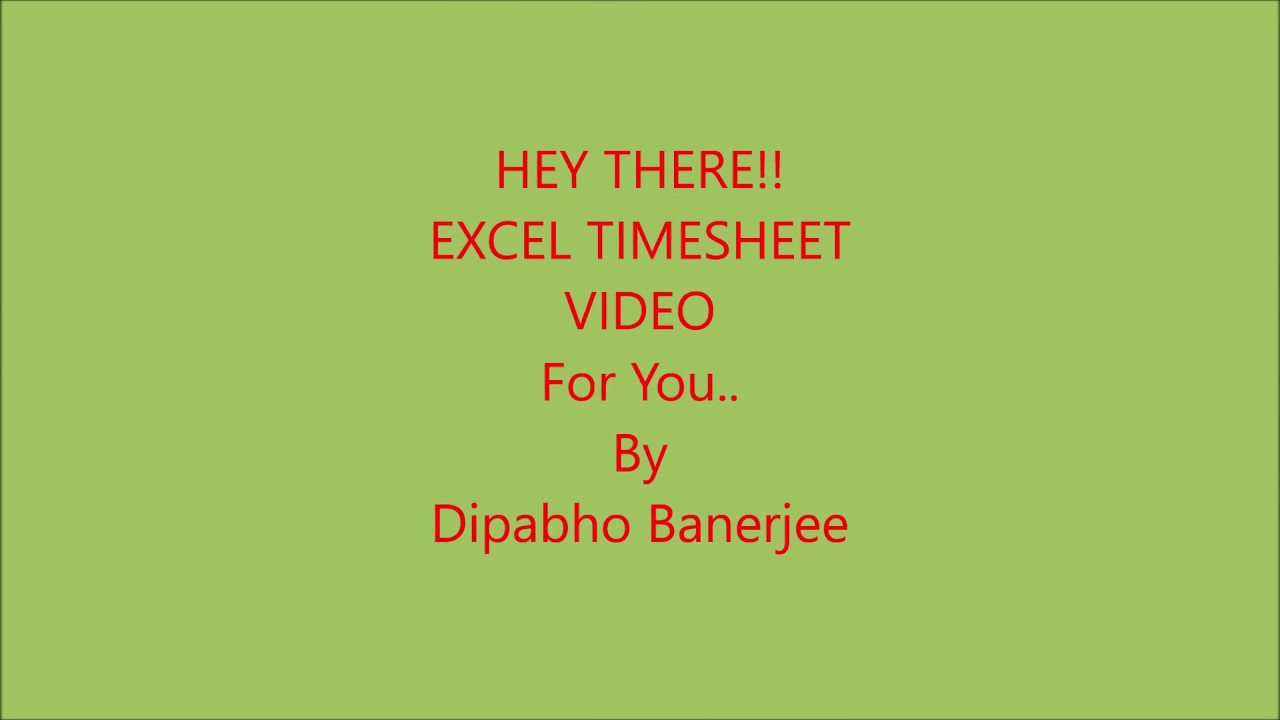 Creating Employee timesheet in Microsoft Excel - YouTube