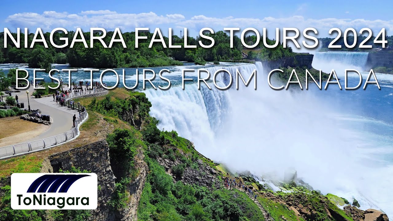 Niagara Falls Tours 2024 • Best Tours from Canada | ToNiagara