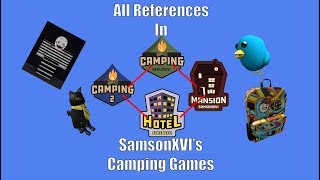 All References In SamsonXVI's Camping Games