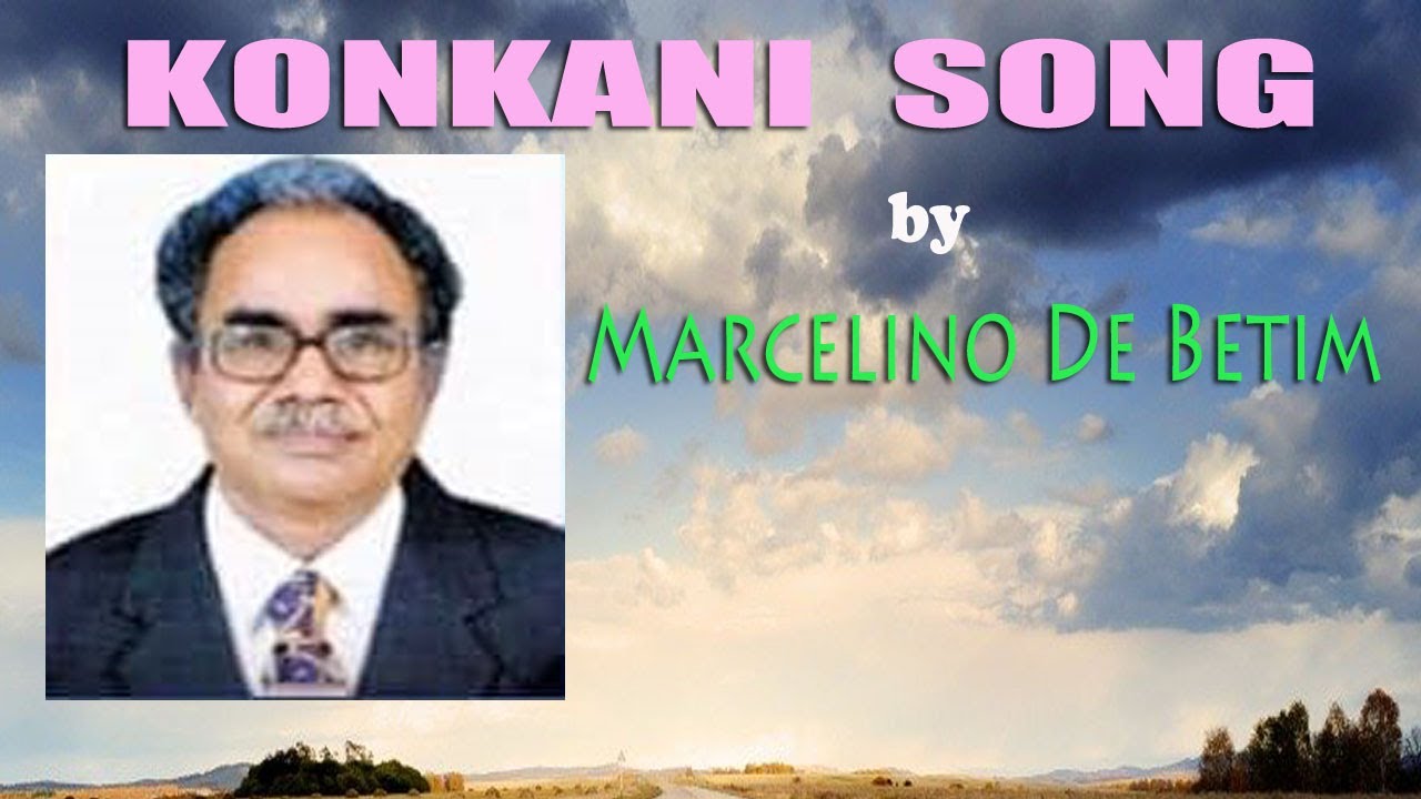 Konkani song / Marcelino de Betim