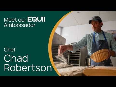 Chef Chad Robertson bakes with EQUII