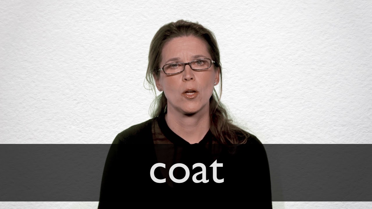 How To Pronounce Coat In British English