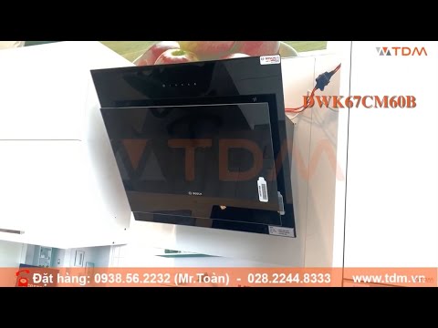 Video TDM.VN | Review máy hút mùi Bosch DWK67CM60B mặt kính... - youtube
