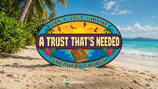 A Trust that's Needed - Part 1 | Pastor Dudley Rutherford