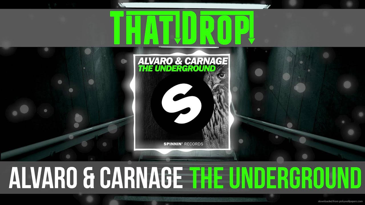 electronics Alvaro & Carnage - The Underground (Original Mix)