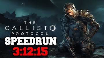 The Callisto Protocol Speedrun 3:12:15