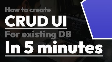 Full CRUD UI to existing database in 5 minutes