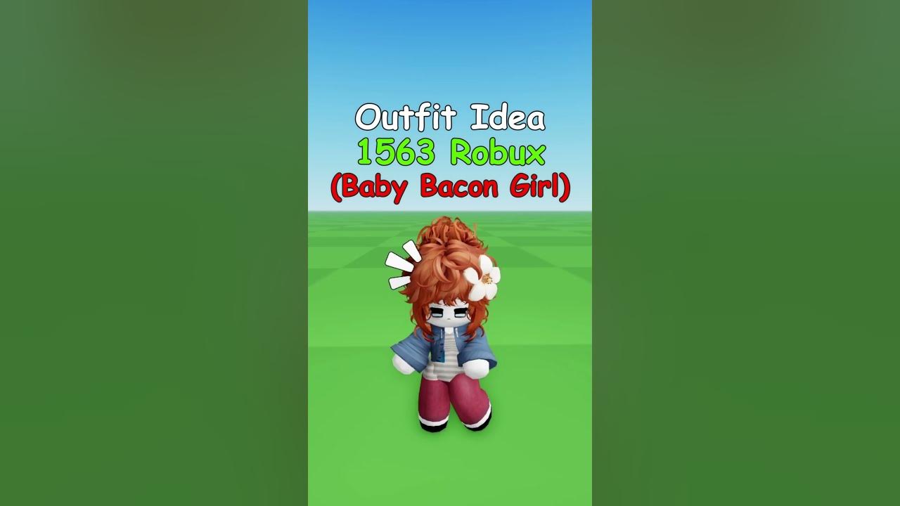 bacon girl edits roblox｜TikTok Search