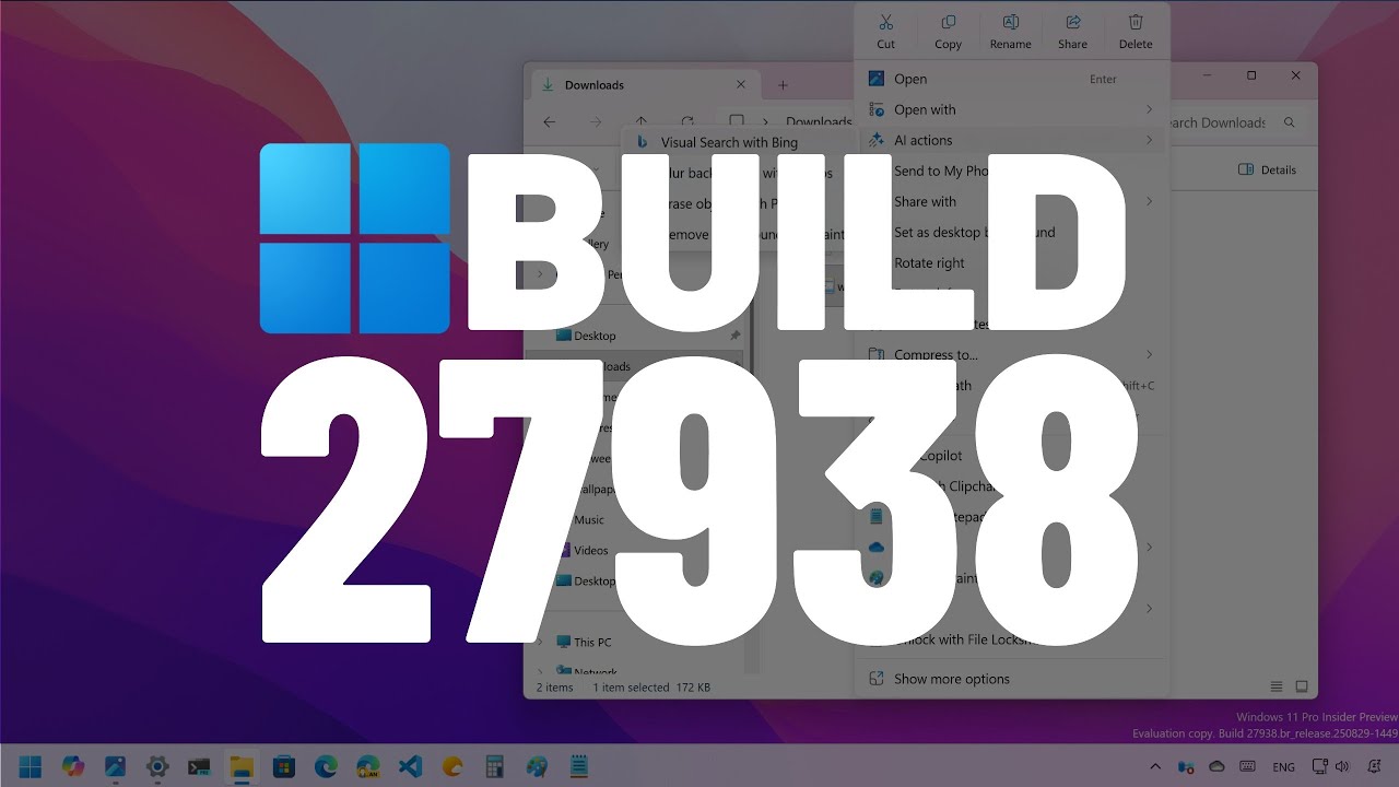 Windows 11 Build 27938: NEW AI in File Explorer, Notification Center's Clock, More (Canary)