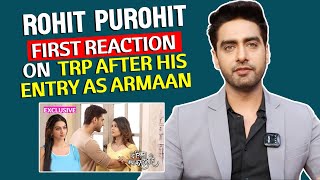 Yeh Rishta Kya Kehlata Hai TRP Par Rohit Purohit aka Armaan Ka Reaction