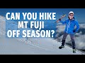 Why and how to hike Mt. Fuji in the off season