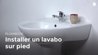 Installer un lavabo sur pied | Bricolage