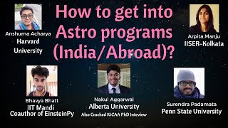 How to do Astro after B.Tech/BSc Q&A | students from Harvard, IISER, Alberta, Penn state, IIST.