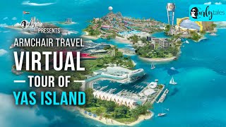 Curly Tales Presents Virtual Tour Of Yas Islands, Abu Dhabi | Curly Tales