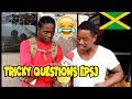 Trick Questions In Jamaica Episode2 [Spanish Town ...
