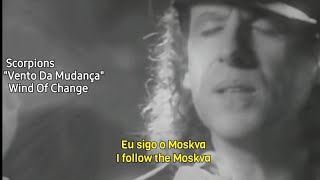 Scorpions  Wind Of Change (Tradução/Legendado)