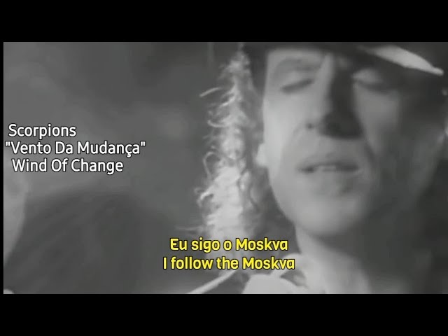 Scorpions - Wind Of Change (Tradução/Legendado)