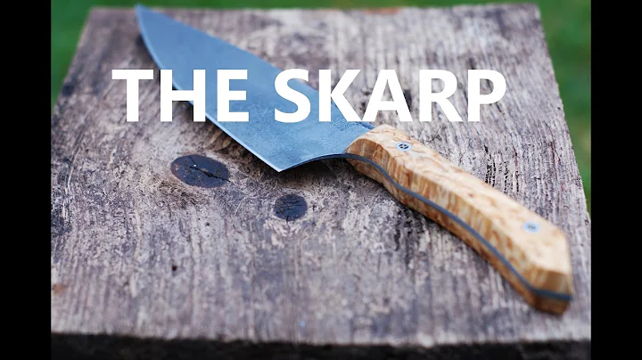 The Skarp / Making a Chef Knife