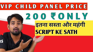 FREE CHILD PANEL VIP SMM  SCRIPT FREE CHILD PANEL ONLY 200INR इतना सस्ता CHILD PANEL#Prinshbajar