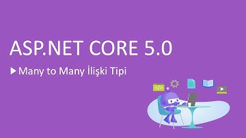 53-ASP.NET Core 5.0 Dersleri - Veri Tabanı Çoka Çok İlişki Türleri