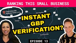 ⚡ How to get instant GBP verification (My Theory) | Ep.13 | Get RANKED on Google Maps  Step by Step