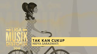 1902 14 Nidya Saraswati Tak Kan Cukup Ligamusikdistorsi