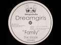 Dreamgirls - Family (Blaze Roots Vocal Mix) Mp3