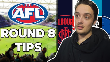 ROUND 8 TIPS | AFL 2021