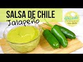 COMO HACER UNA RIQUISIMA SALSA DE CHILE JALAPEÑO PICOSITA RECETA FACIL