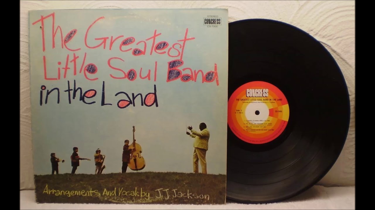 J.J. Jackson ‎– The Greatest Little Soul Band In The Land (1969) - YouTube