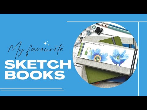 3 Watercolor Sketchbook Recommendations