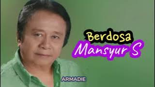 Berdosa _ Mansyur S