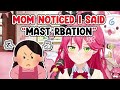 Mikos mom noticed that miko said a dirty word